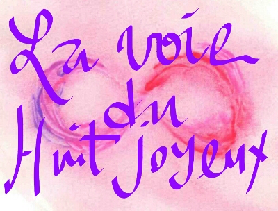 la voie du huit joyeux